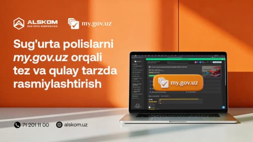 My.gov.uz orqali sug‘urta polislarini masofadan rasmiylashtirish imkoniyati kengaytirildi