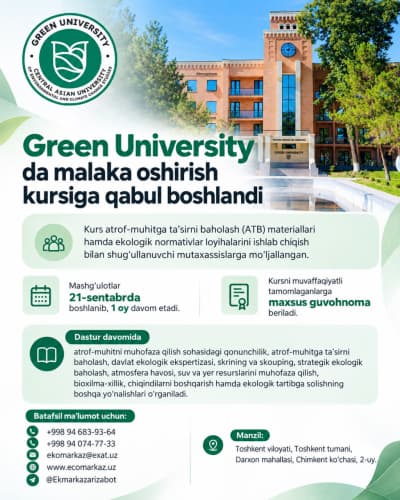 "Green University"da malaka oshirish kursiga qabul boshlandi