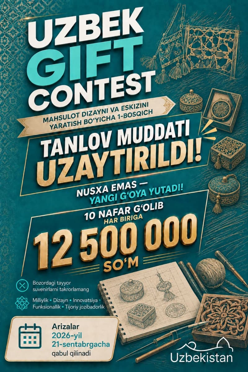 “Uzbek Gift Contest” ko‘rik-tanlovining birinchi bosqichi — 21-sentyabrga qadar davom etadi