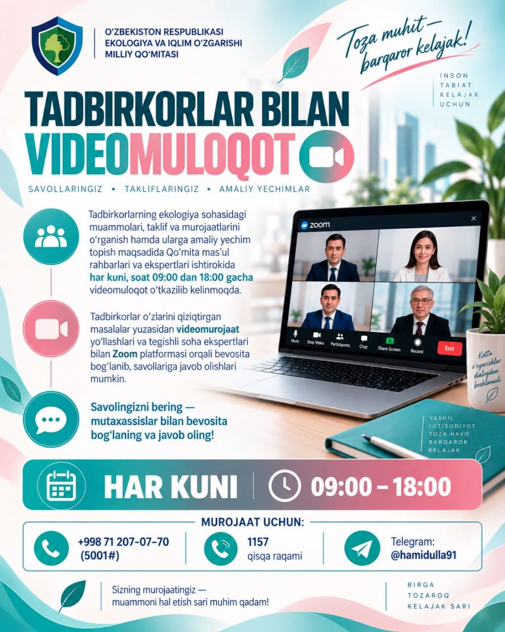 Tadbirkorlar bilan videomuloqot davom etadi