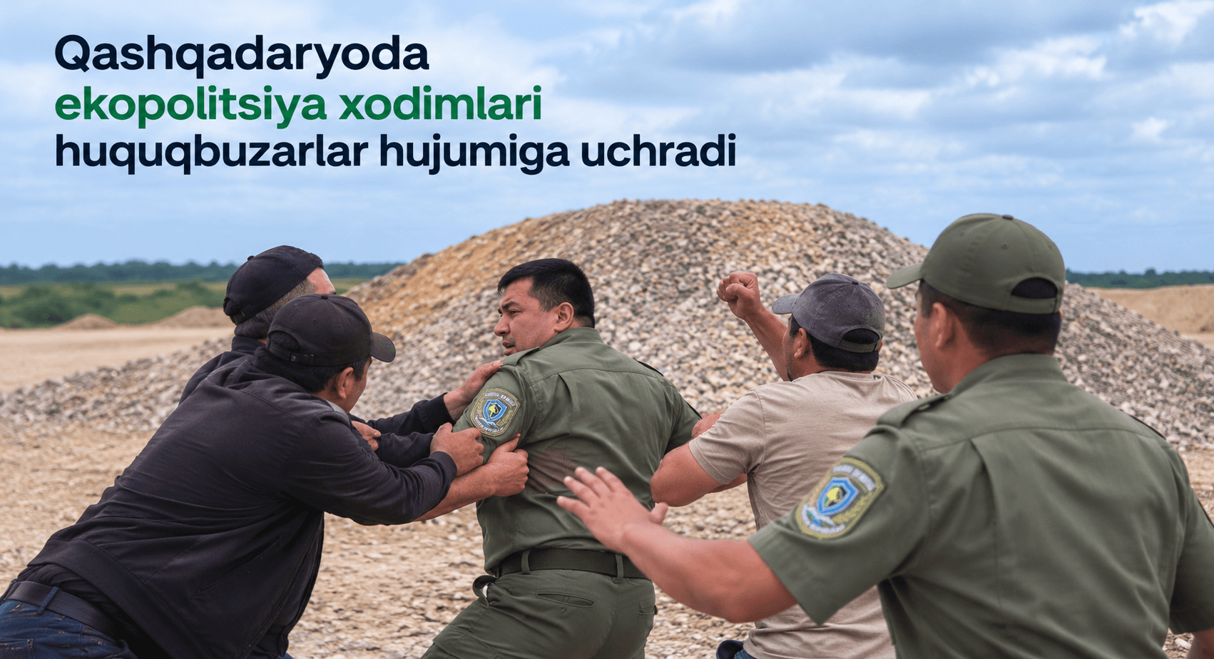 Qashqadaryoda ekopolitsiya xodimlari huquqbuzarlar hujumiga uchradi