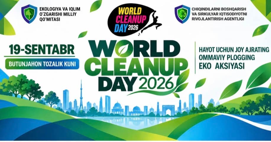 “World cleanup day”: ommaviy plogging eko-aksiyasida faol qatnashing